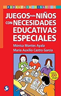 Juegos Para Ninos Con Necesidades Educativas Especiales Used Book By