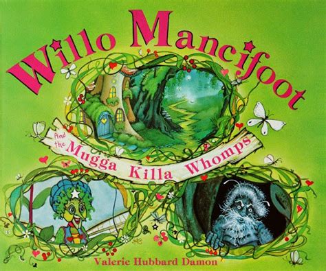 The Indigo Quill Review Willo Mancifoot And The Mugga Killa Whomps By