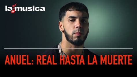 Anuel Aa Real Hasta La Muerte Lamusica Youtube