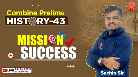 COMBINE Prelims PYQ 43 History By Sachin Sir Combine YouTube