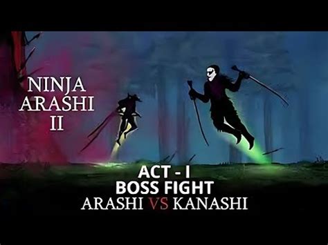 Ninja Arashi Ii Fight With Kanashi Gameplay Youtube