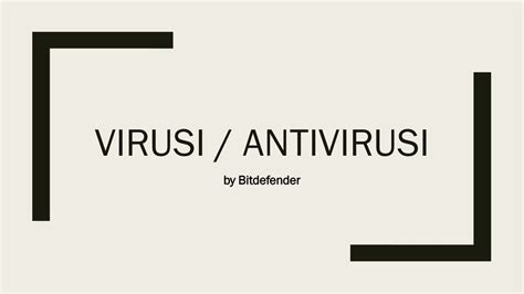 Virusi Antivirusi By Bitdefender Ppt Download