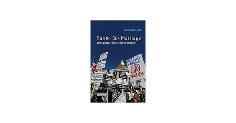 博客來 Same Sex Marriage The Cultural Politics Of Love And Law