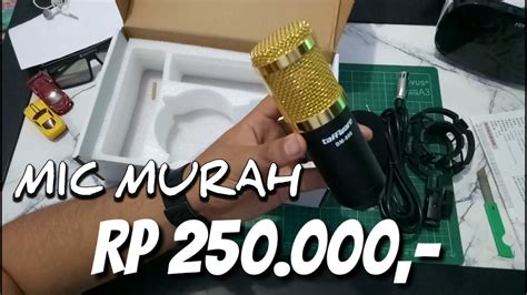 Mic Murah Taffware Bm Review Audio Test Gurih Unboxing