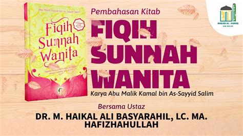 Fikih Sunnah Wanita Ustaz Dr Muhammad Haikal Ali Basyarahil M A