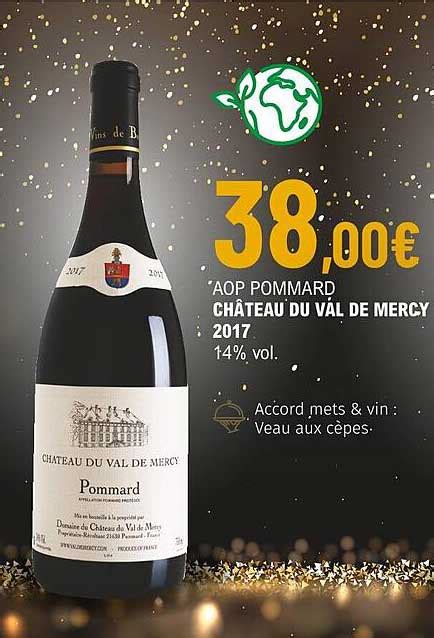 Promo Aop Pommard Ch Teau Du Val De Mercy Vol Chez La Vignery