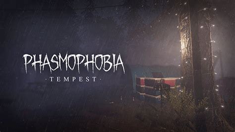 Phasmophobia 08 Tempest Update Patch Notes Try Hard Guides