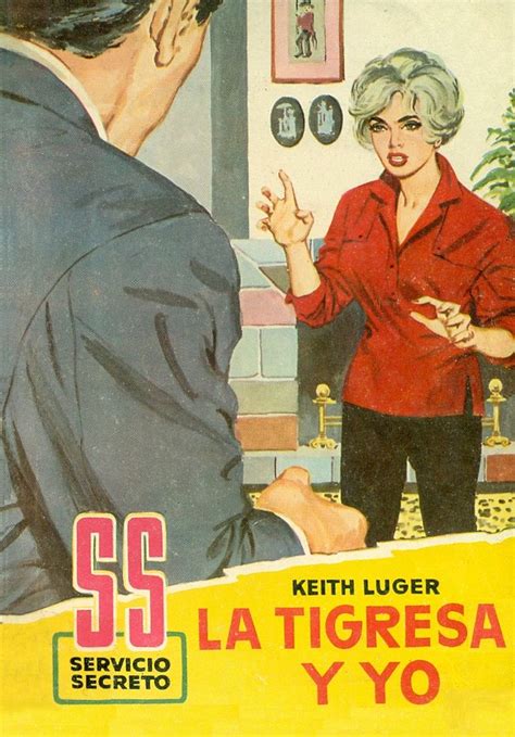 Nº554 La Tigresa Y Yo Keith Luger Tigresa Portadas Novelas