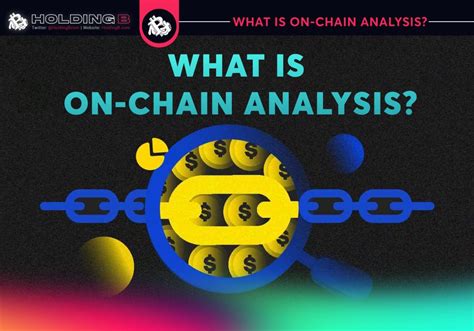 What Is On Chain Analysis