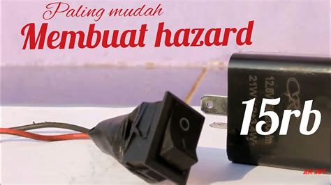 Cara Membuat Lampu Hazard Motor Paling Mudah Youtube