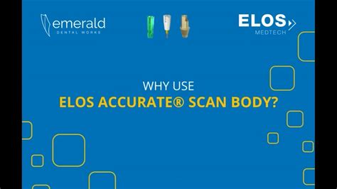 Why Use Elos Accurate Scan Body Youtube