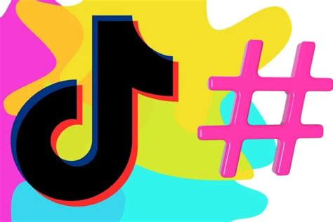 Cómo Usar Efectivamente Los Hashtags En Tiktok La Guía Definitiva Para Creadores De Contenido