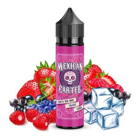 E Liquide Fruits Rouges Fraise Cassis E Liquide Mexican Cartel