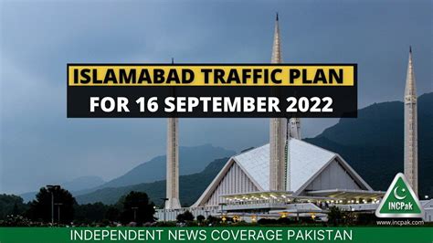 Islamabad Traffic Plan For September Incpak