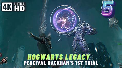 Hogwarts Legacy Gameplay Episode Percival Rackham S St Trial K Hd