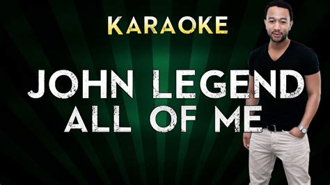 John Legend All Of Me Lower Key Karaoke Instrumental Lyrics Cover Sing Along Youtube