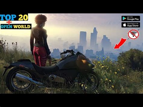 Top Open World Games Realistic Graphics For Android Ios