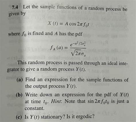 Solved Let The Sample Functions Of A Random Process Be Chegg