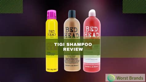 Is Tigi Shampoo Good - Benefits, Drawbacks, Price, & Review - Worst Brands