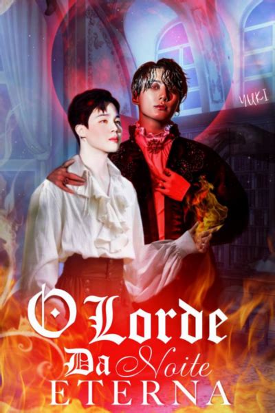 História O Lorde Da Noite Eterna Versão Jikook História Escrita Por