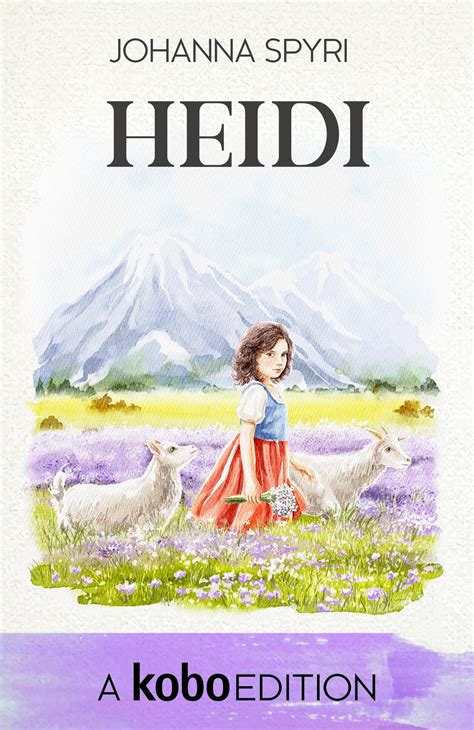 Heidi eBook by Johanna Spyri - EPUB | Rakuten Kobo Canada