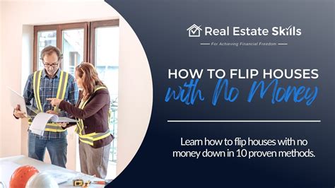 10 Expert Strategies To Start Flipping Houses With No Money