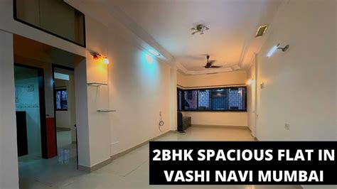 Bhk Spacious Flat For Sale In Vashi Sector Flat For Sale In Navi