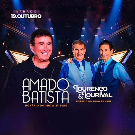 Amado Batista E Louren O E Lourival Em Ribeir O Preto Evento On