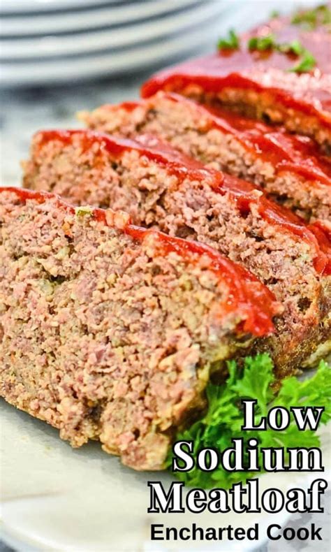 Low Sodium Meatloaf | Encharted Cook