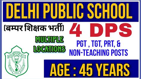 DPS Vacancy In 4 Schools PGT TGT PRT Non Teaching Posts Required