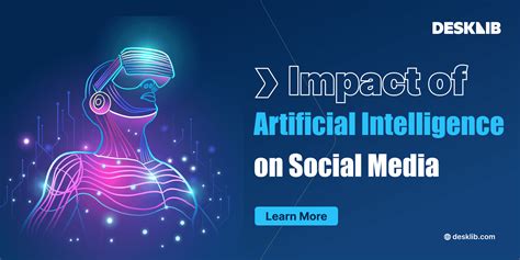 Impact Of Artificial Intelligence On Social Media