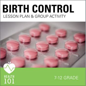 Birth Control Contraceptives Lesson Activities For Health Class Sex Ed