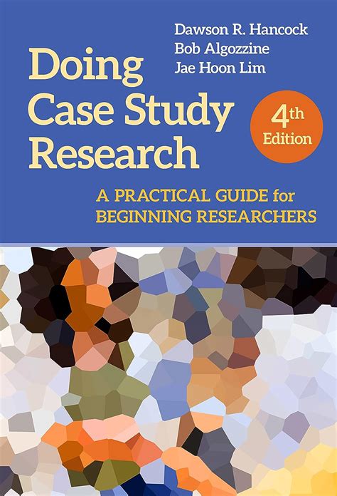 Doing Case Study Research A Practical Guide For Beginning Researchers