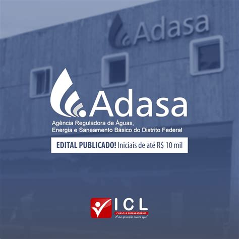 Concurso ADASA DF 2020 Edital publicado Iniciais até 10 mil ICL