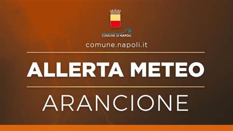 Allerta Meteo Marted Novembre Scuole Chiuse A Napoli