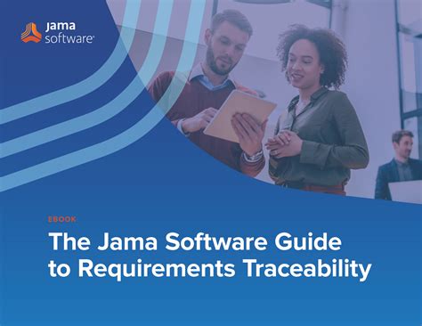 The Jama Software Guide To Requirements Traceability