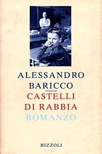 Castelli Di Rabbia Alessandro Baricco Libro Rizzoli Scala