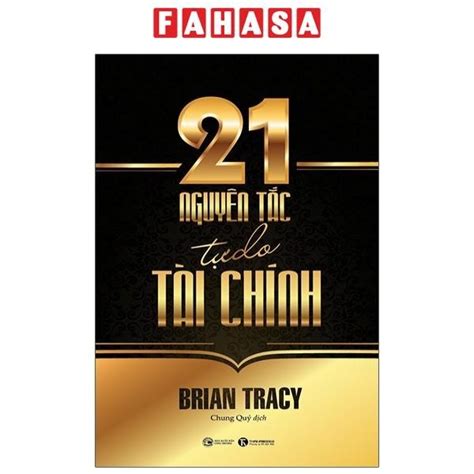 Sách 21 Nguyên Tắc Tự Do Tài Chính (Tái Bản 2021) | Shopee Việt Nam