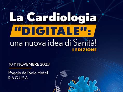 La Cardiologia digitale una nuova idea di Sanità