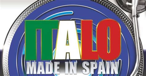 MIXES Y MEGAMIXES Italo Made In Spain 10 Edit Version Mixed By Juan