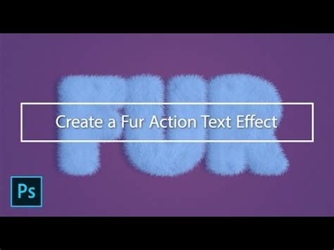 How To Create A Fur Action Text Effect BabArt IR YouTube