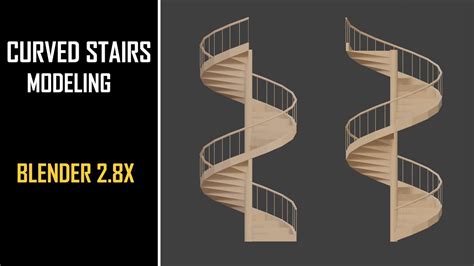 Blender 2 8x Curved Spiral Stairs Modeling Youtube