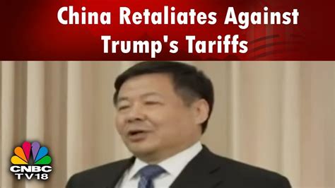 Tradewar Escalates China Hits Back At The Us Retaliates Against