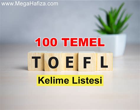 TOEFL Vocabulary Bilmeniz Gereken 100 Temel TOEFL Kelime Listesi