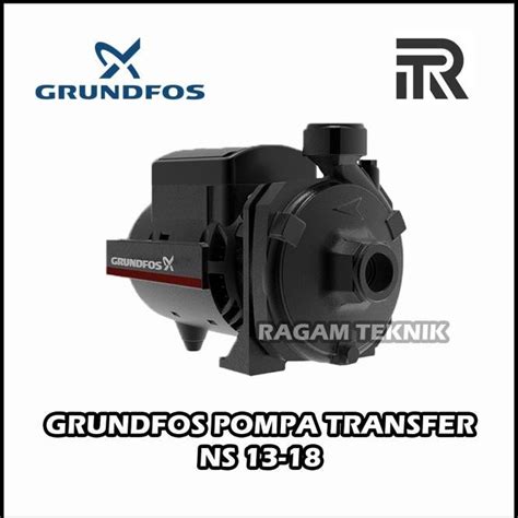 Jual ANS Pompa Centrifugal Booster Pump Grundfos NS 13 18 Transfer