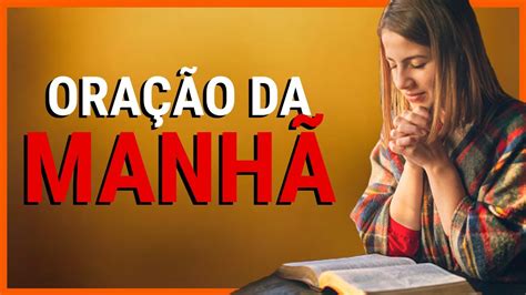 Oração da Manhã para Receber Milagres YouTube