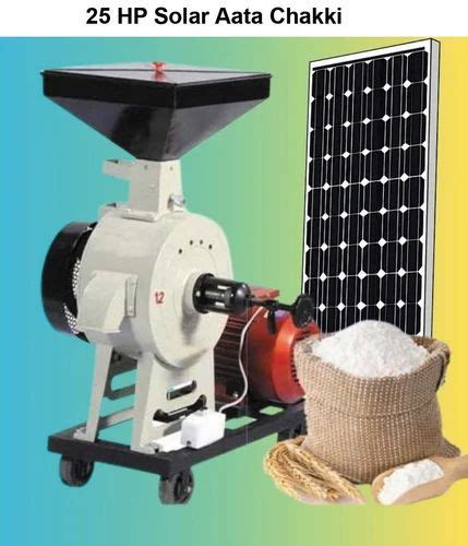 Automatic 25 HP Solar Atta Chakki At Rs 940000 Unit In Lucknow ID