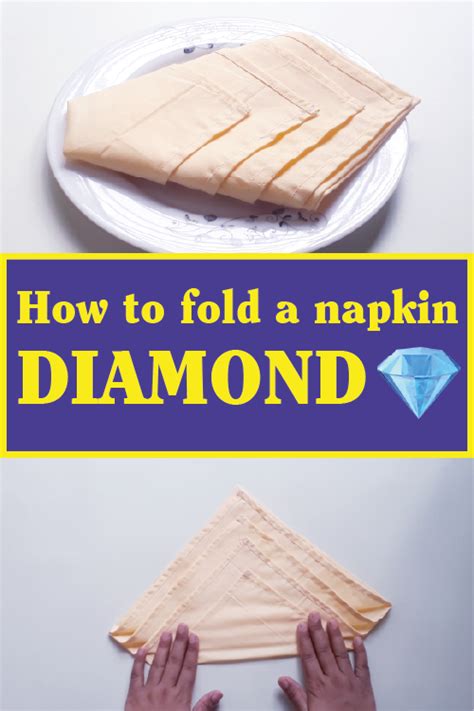 Let S Learn How To Fold A Diamond Napkin With Our Easy To Follow