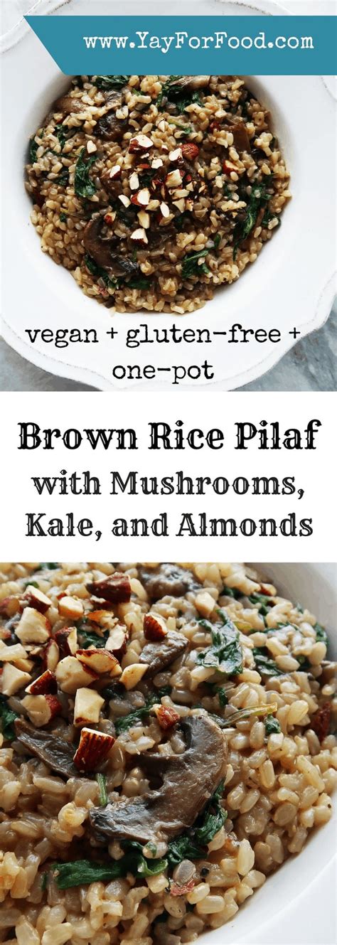 Brown Rice Pilaf with Mushrooms, Kale, and Almonds - Yay! For Food