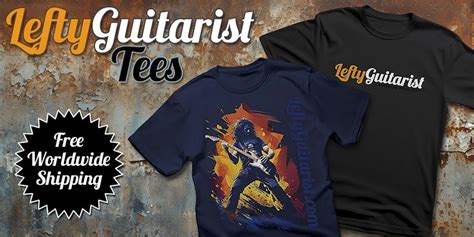 Leftyguitarist T Shirts Home Of Exclusive Tees For Left Handed